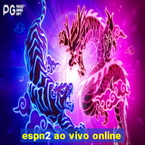 espn2 ao vivo online